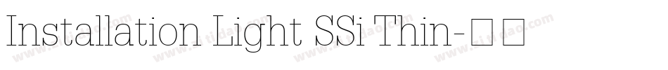 Installation Light SSi Thin字体转换